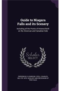 Guide to Niagara Falls and Its Scenery