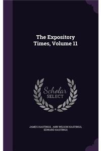 The Expository Times, Volume 11