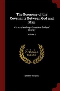 The Economy of the Covenants Between God and Man