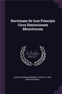 Doctrinam de Iure Principis Circa Dimissionem Ministrorum