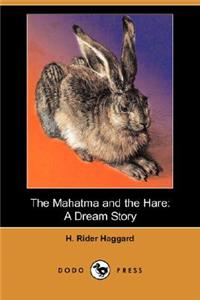 The Mahatma and the Hare