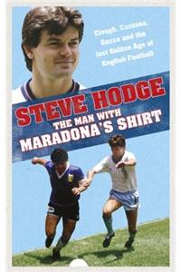 The Man With Maradona's Shirt