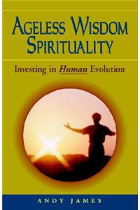 Ageless Wisdom Spirituality
