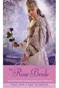 Rose Bride