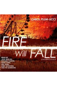 Fire Will Fall Lib/E