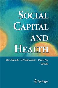 Social Capital and Health