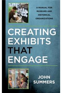 Creating Exhibits That Engage