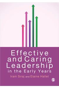 Effective and Caring Leadership in the Early Years