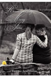 Remembering Mary Jane