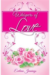 Whispers of Love