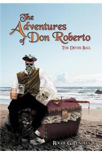 Adventures of Don Roberto