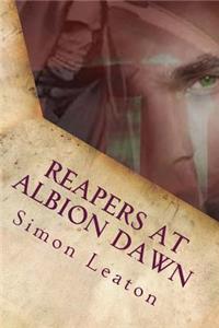 Reapers At Albion Dawn