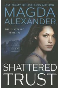 Shattered Trust
