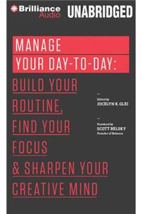 Manage Your Day-To-Day