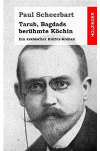 Tarub, Bagdads berühmte Köchin
