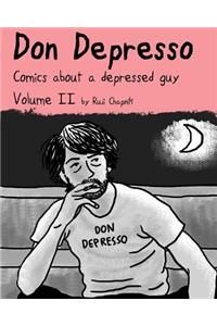 Don Depresso, Volume II