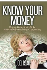 Know Your Money