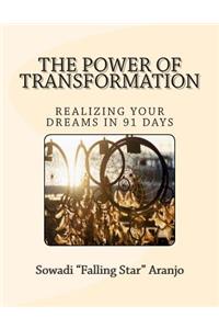 Power of Transformation