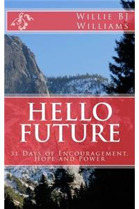 31 Days of Encouragement, Hope and Power