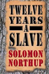 Twelve Years a Slave