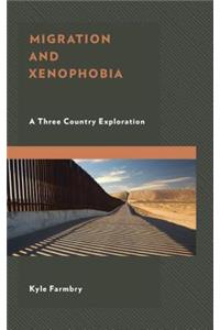 Migration and Xenophobia