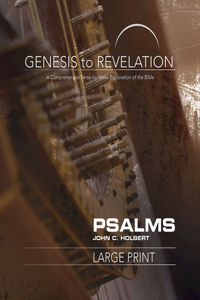 Genesis to Revelation: Psalms Participant Book