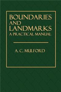 Boundaries and Landmarks: A Practical Manual