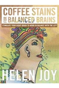 Coffee Stains for Balanced Brains