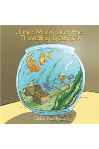 Junie Moon and the Travelling Goldfish