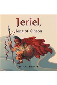 Jeriel, King of Gibeon