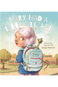 Mary Had a Little Lizard