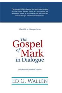 The Gospel of Mark in Dialogue