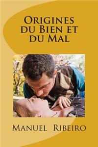 Origines Du Bien Et Du Mal