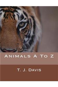 Animals A To Z