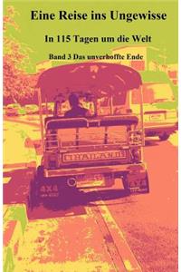 Eine Reise ins Ungewisse