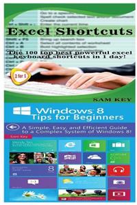 Excel Shortcuts & Windows 8 Tips for Beginners