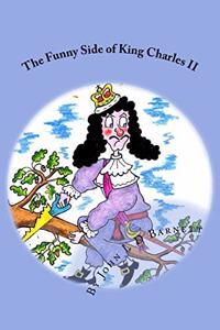 Funny Side of King Charles II