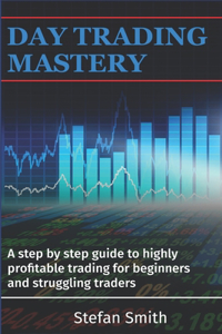 Day Trading Mastery