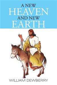 New Heaven and New Earth