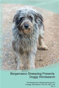 Bergamasco Sheepdog Presents