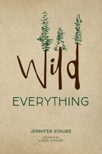 Wild Everything