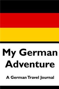 My German Adventure