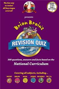 Brian Brain's Revison Quiz For Year 1 Key Stage 1 -Ages 5 to 6