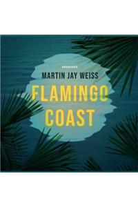 Flamingo Coast Lib/E