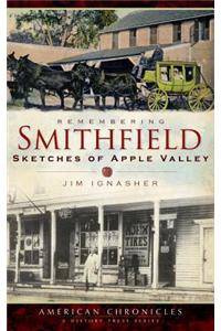 Remembering Smithfield