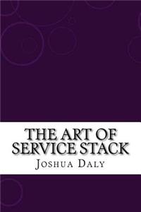 The Art of Service Stack