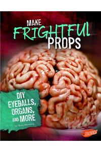Make Frightful Props
