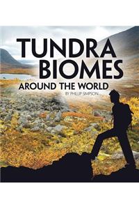 Tundra Biomes Around the World