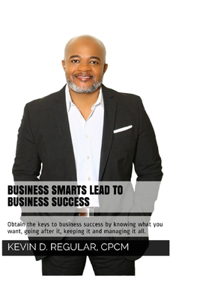 Business Smarts Lead to Business Success