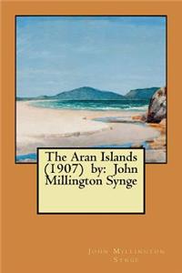 Aran Islands (1907) by